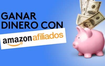 Amazon Afiliados: qué es y cómo empezar a ganar dinero